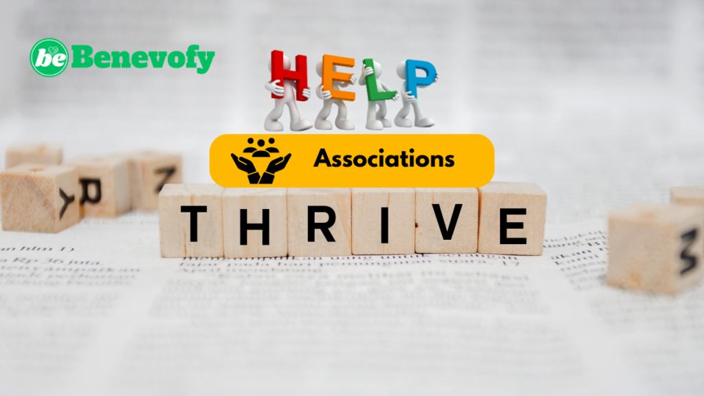 Benevofy help associations to thrive